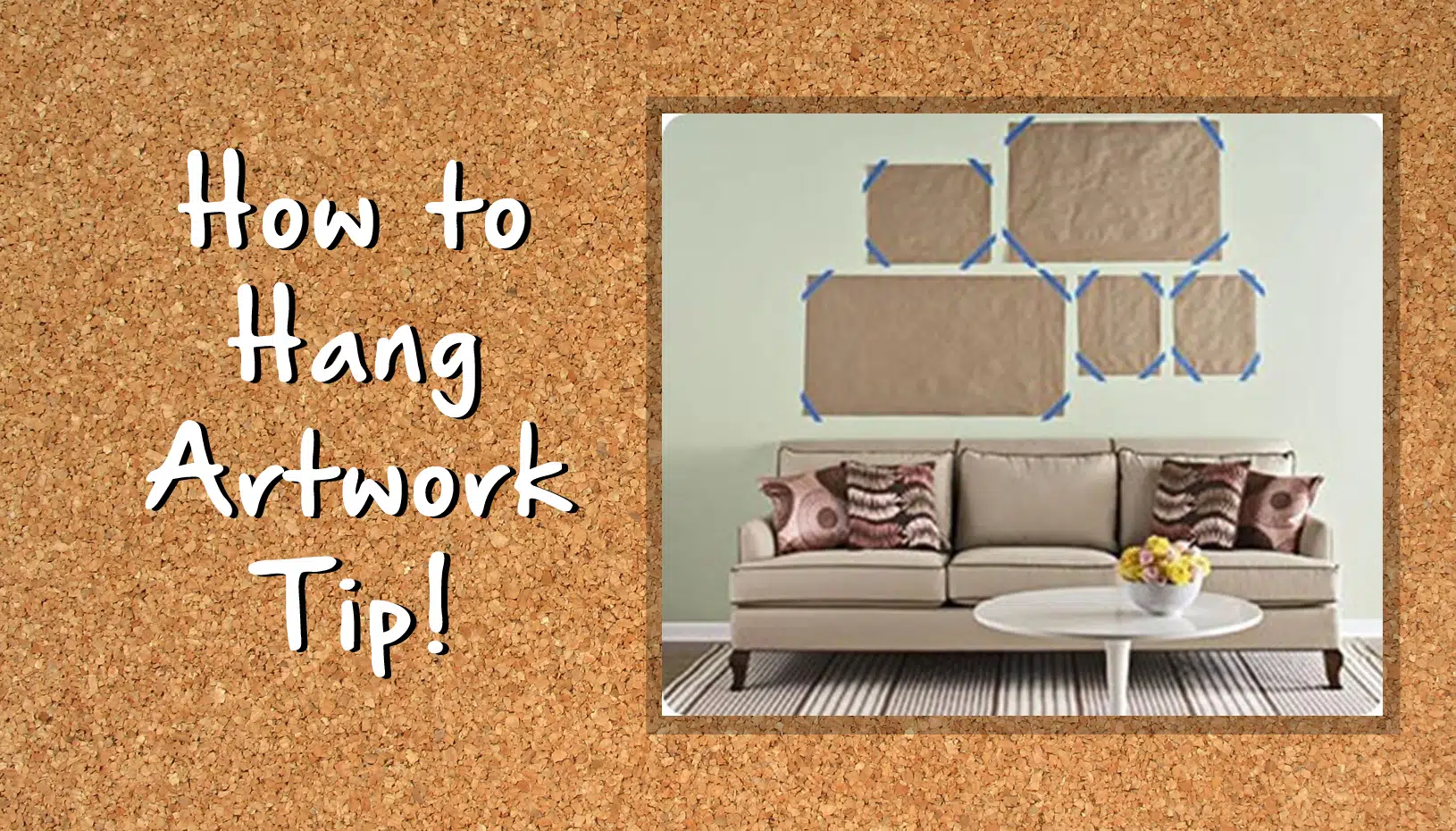 How to Hang Artwork Tip