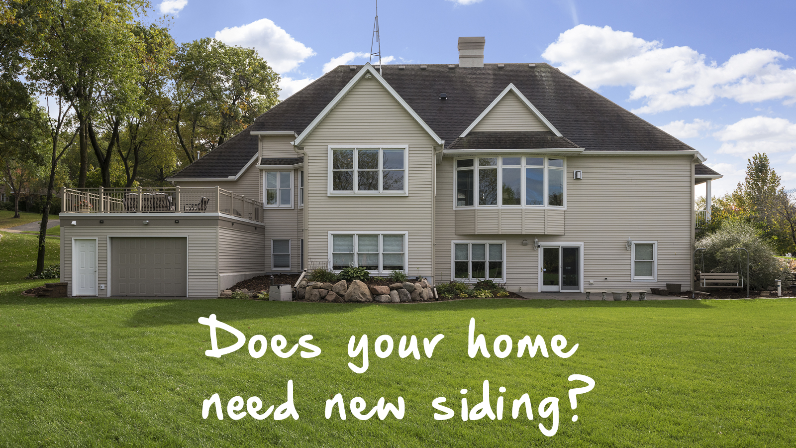 Does your home need new siding