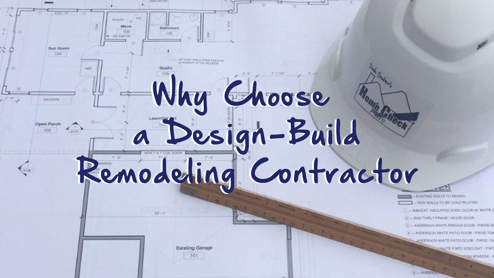 Why Choose a Design-Build Remodeling Contractor