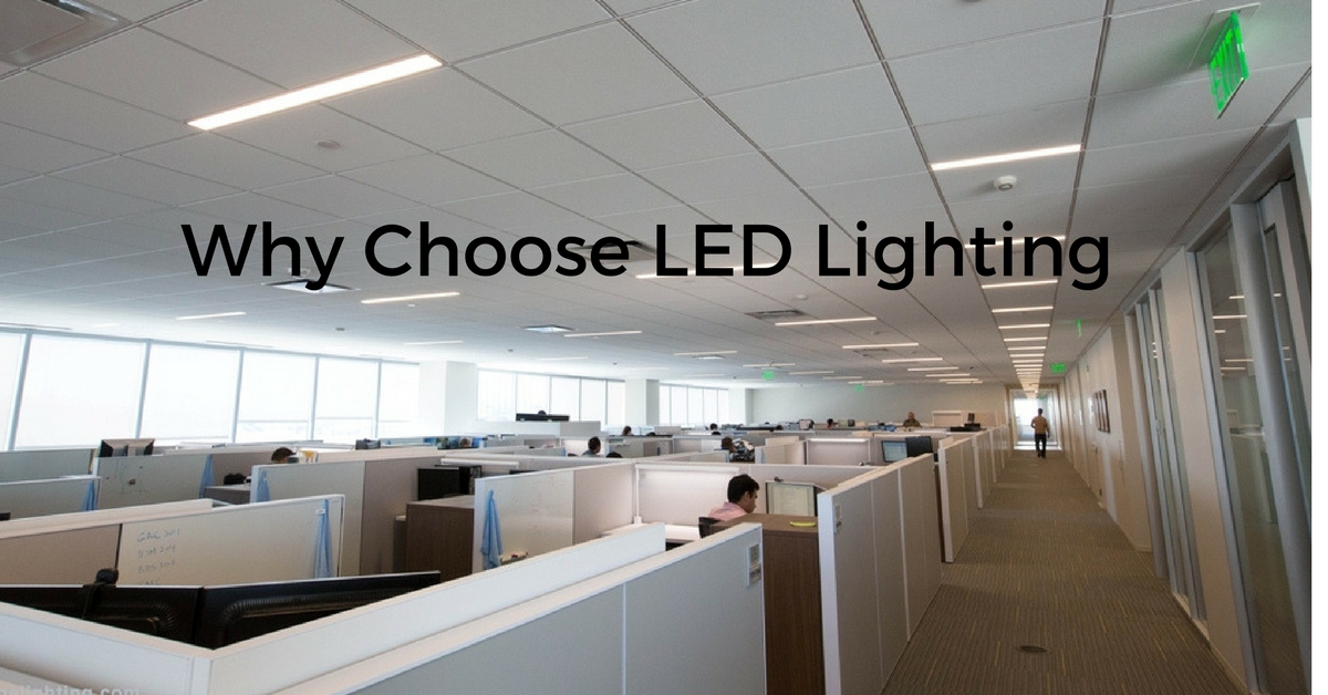 Why Choose LED Lighting