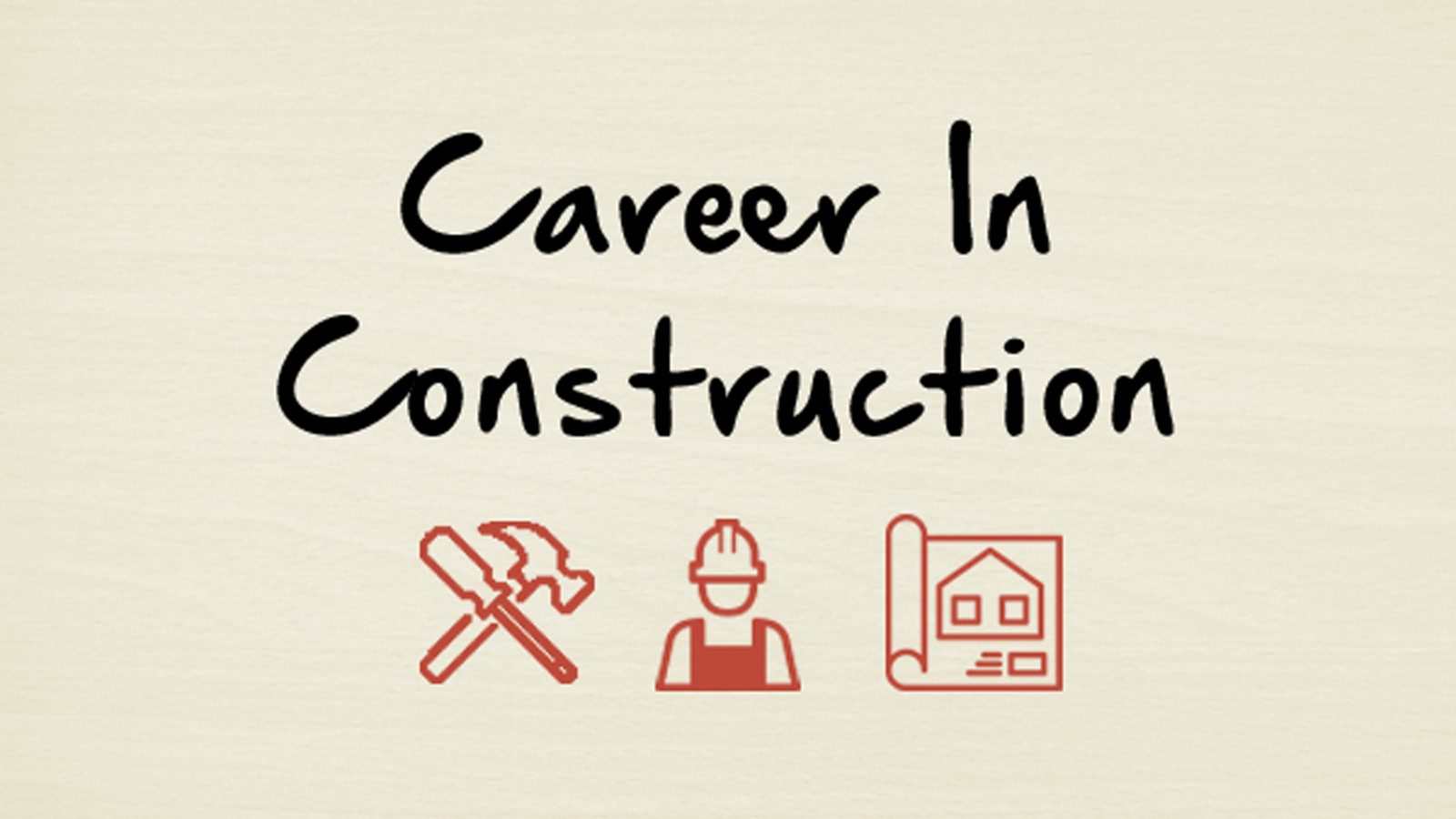 Career In Construction
