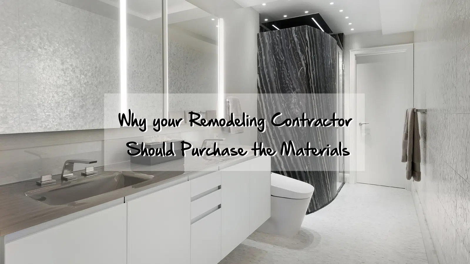 Remodel Contractor Purchase Materials