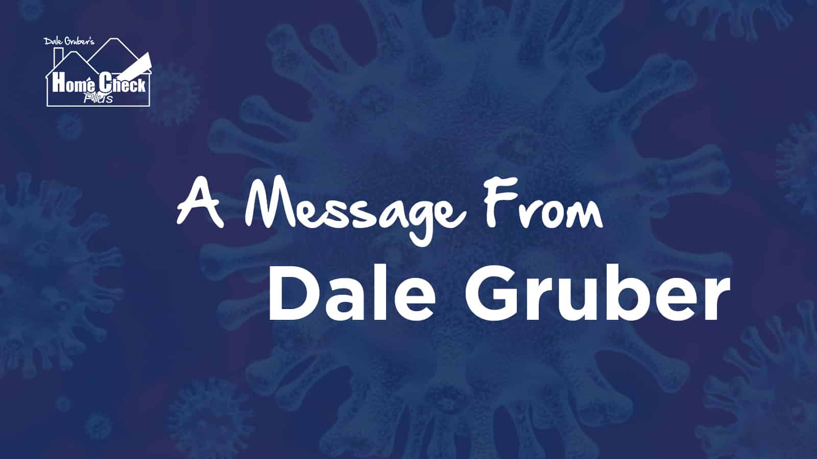 A Message From HCP President, Dale Gruber