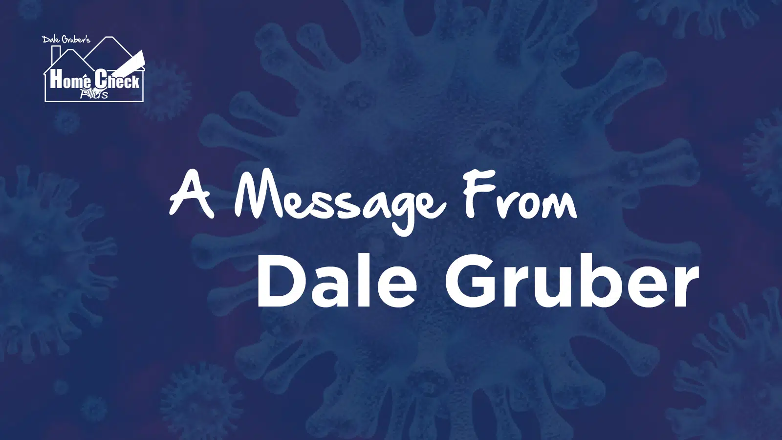 A Message From HCP President, Dale Gruber