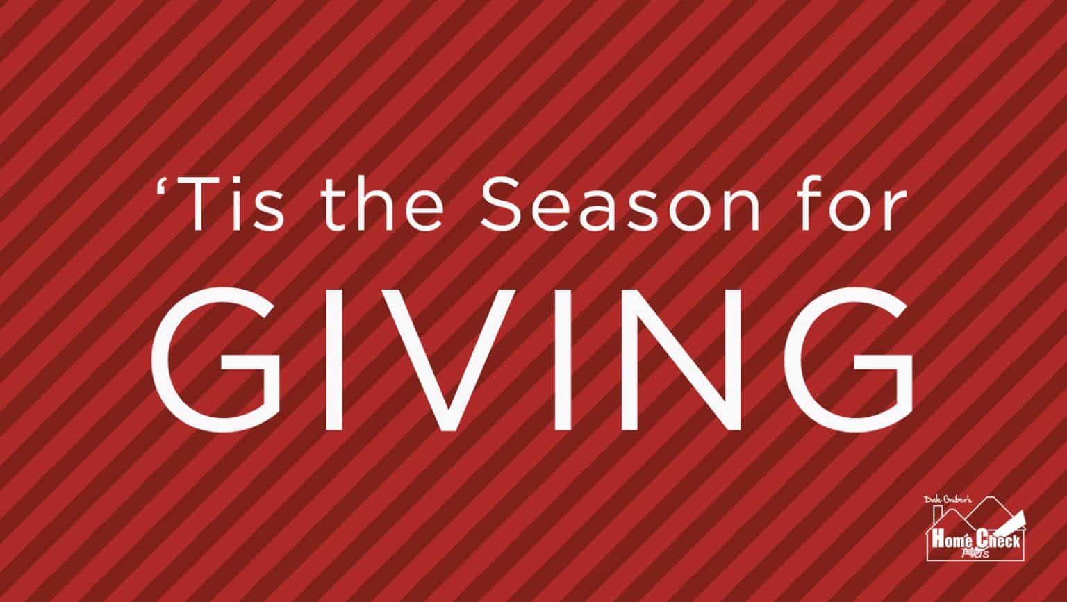‘Tis the Season for Giving!