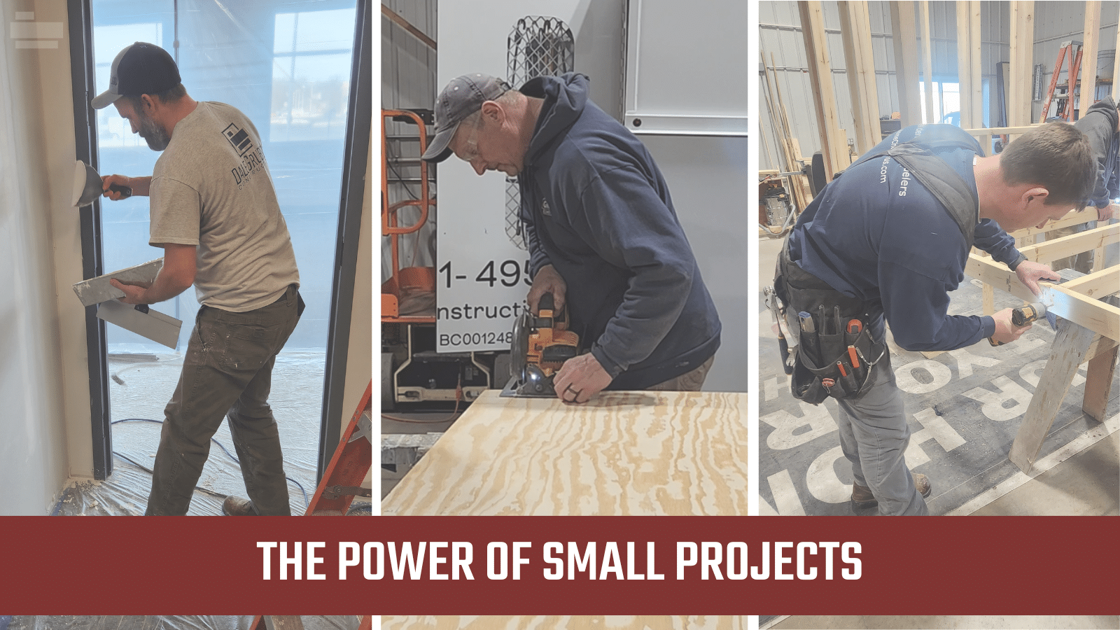Benefits of Completing Small Projects – Commercial & Residential